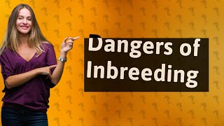 How bad is inbreeding really [upl. by Nadya499]