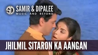 quotJhilmil Sitaron Ka Aangan Hogaaquot by SAMIR DATE [upl. by Vins228]