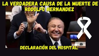 Causas de la muerte de Rodolfo Hernández Declaración del hospital [upl. by Ylatfen]