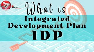 Municipal IDP Explained  Municipality Integrated Development Plan​ Quick Video ConsultKano [upl. by Fernandina]