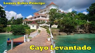 Cayo Levantado Hotel Luxury Bahia Principe [upl. by Oisorbma]