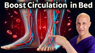 Increase Blood Flow and Circulation in Legs amp Feet with These Bed Exercises Dr Mandell [upl. by Nora786]