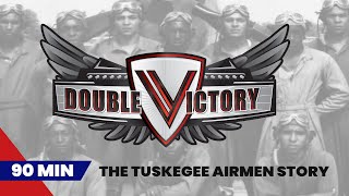 Double Victory The Tuskegee Airmen at War  FullLength 90 Min Documentary  Lucasfilm [upl. by Anilasor161]