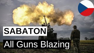 SABATON  All Guns Blazing CZ text [upl. by Dich]