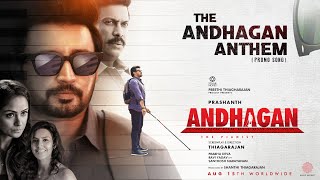 The Andhagan Anthem Promo Song l Prashanth Anirudh VijaySethupathi Simran Thiagarajan SanthoshN [upl. by Aned]