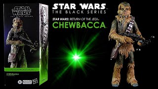 Star Wars ™ The Black Series  Chewbacca ™ Return Of The Jedi  Unboxing amp Review  Hasbro ® Pulse [upl. by Heddy]