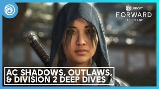 Post Show Deep Dives Assassin’s Creed Shadows Star Wars Outlaws and More  Ubisoft Forward [upl. by Smiga405]