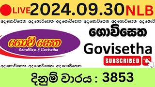 Govisetha 3853 20240930 Lottery Results Lotherai dinum anka 3853 NLB Jayaking Show [upl. by Milton843]