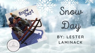 ☃️🛷🌨️SNOW DAY🌨️🛷☃️Winter Read Aloud Book for Kids [upl. by Rosenberg760]