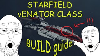 Super AWESOME Venator Build Guide For STARFIELD [upl. by Ettelloc]