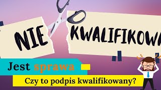 Jak sprawdzić czy to podpis kwalifikowany [upl. by Elleval623]