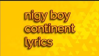 Nigy boy  continent dutty money riddim [upl. by Annaegroeg]