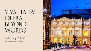 Viva Italia Opera Beyond Words  Video Program Notes [upl. by Adaha]