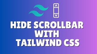 How to hide scrollbar with Tailwind css [upl. by Rudelson]