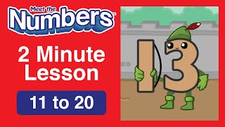 Meet the Numbers  2 Minute Lesson  Numbers 11 to 20  Preschool Prep Company [upl. by Alonzo]