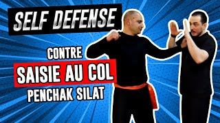 Comment se défendre contre une saisie au col en Penchak Silat Self défense  Combat de rue [upl. by Ihculo]