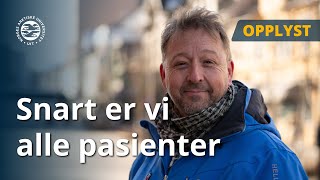 Snart er vi alle pasienter [upl. by Niknar]