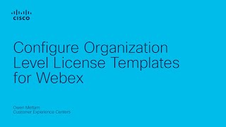 Webex  Configure Org Level License Template [upl. by Immij753]