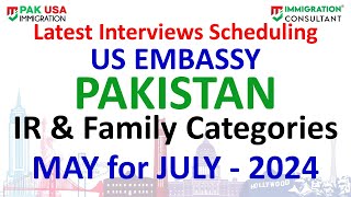 New Interview Letters Update by US Embassy NVC Interview Schedule MAY for JULY 2024 [upl. by Eladnar261]