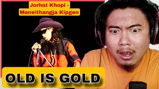 Jorhat Khopi  Maneithangja Kipgen   REACTION [upl. by Anisor]