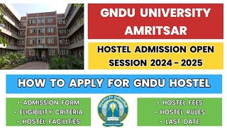 Gndu Hostel Admission 2024 Open 😱 How to Apply for Gndu Hostel Admission Hostel Fees  Facilities [upl. by Kasper513]