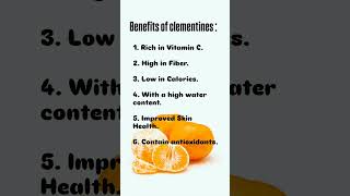 Benefits of clementinesclementineshortfeedshortsviralshortbenefitsvitaminhealthyworldfruit [upl. by Araeic]