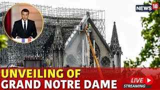 Notre Dame Cathedral Opening Live  Emmanuel Macron Visits Notre Dame Cathedral  N18G [upl. by Barnie]