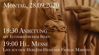 Mo 28092020 1900 Uhr Heilige Messe  Live aus dem HerzJesuHeim der Familie Mariens [upl. by Warchaw]