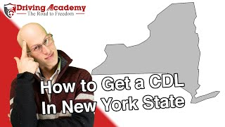 How to Get a CDL in New York State  Driving Academy [upl. by Ynes629]