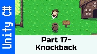 Part 17  Knockback Make a game like Zelda using Unity and C [upl. by Xella]