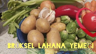 Brüksel lahana Yemeği  Sebzeli Tarifler  yemek Tariflerigulsen4 Eintopf [upl. by Rainer]