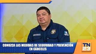 Conozca las medidas de seguridad y prevención en cárceles [upl. by Anatlus564]