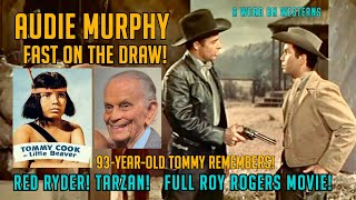 94YearOld Tommy Cook remembers Audie Murphy amp Red Ryder Plus Full Western Movie with Tommy amp Roy [upl. by Idnas]