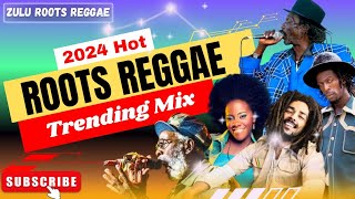 2024 HOT ROOTS REGGAE TRENDING MIX  CHRONNIX BUSY SIGNAL ETANA CULTURE BURNING SPEAR AND UB40 [upl. by Hpeosj]