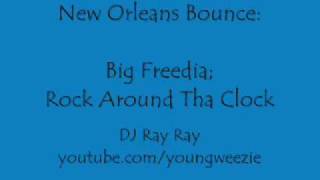 Rock Around Tha Clock by Big Freedia [upl. by Beckett]