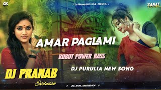 AMAR PAGLAMI NEW PURULIA DJ SONG 2024ROBOT BASS MIXDJ PRANAB EXCLUSIVE NO 1 [upl. by Aronoh655]