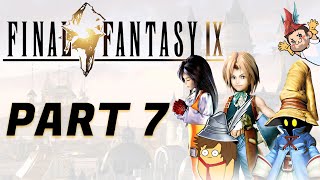 Final Fantasy 9  Part 7 [upl. by Jenni]