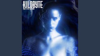 KILOBYTE [upl. by Ynner]