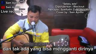 selalu ada  cover akustik [upl. by Heman271]