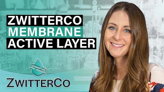 ZwitterCo Membrane Active Layer Explained [upl. by Leopoldine]