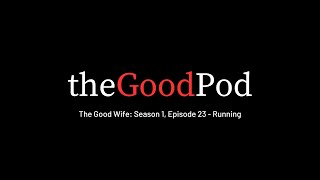 The Good Wife Season 1 Episode 23  Running [upl. by Clark]