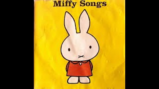 Miffy amp Friends Miffy Songs 1997 Full Album RARE [upl. by Jair]