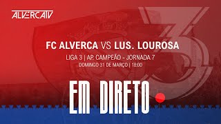 FC Alverca x Lus Lourosa  DIRETO [upl. by Jorgenson621]