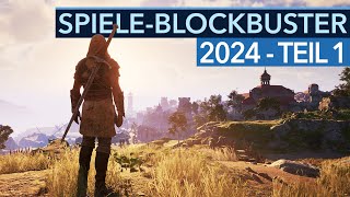 Das sind die wichtigsten Spiele 2024  wenn sie erscheinen  BlockbusterVorschau Teil 1 [upl. by Chita]