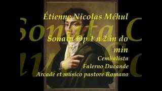 Étienne Nicolas Méhul Sonata op I n 2 in do min [upl. by Neevan]