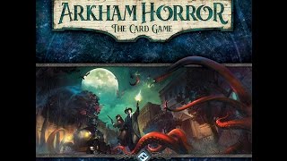 ARKHAM HORRORTHE CARD GAME Review em Português [upl. by Spillihp]