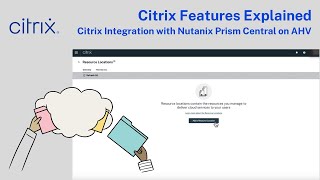 Citrix Integration with Nutanix Prism Central on AHV [upl. by Eelesor675]