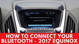 2017 Chevrolet Equinox How to Connect Bluetooth [upl. by Boniface515]