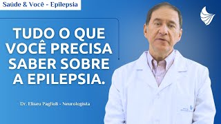 Quais os sintomas e tratamentos da Epilepsia [upl. by Annaierb]