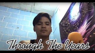 Through The Years  Kenny Rogers cover [upl. by Eglantine]